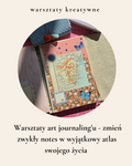 Warsztaty Art Journaling - Atlas mojego życia
